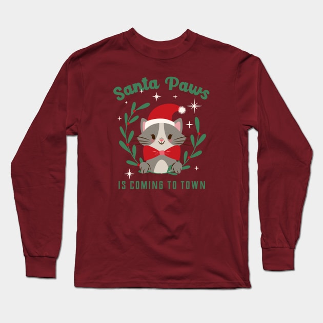 Santa paws is coming to town Long Sleeve T-Shirt by ArtsyStone